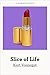 Slice of Life (Singles Classic)