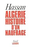 Algérie, hstoire d'un naufrage (Collection 