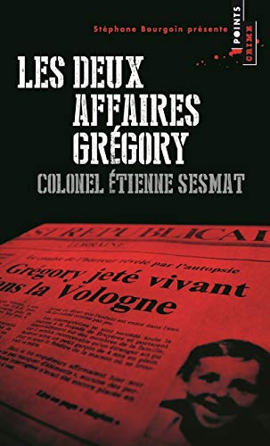 Les deux affaires Grégory by Etienne Sesmat