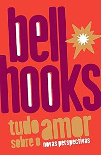 Livro Tudo sobre o amor: novas perspectivas (Trilogia do Amor Livro 1)