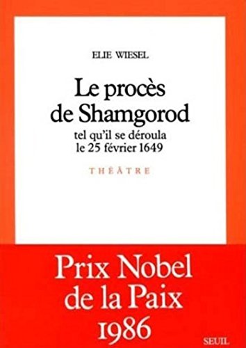 Le Procès de Shamgorod, tel qu'il se déroula le 25 février 1649: pièce en 3 actes