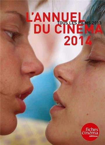 L'Annuel du Cinema 2014 by (Paperback)