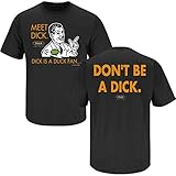Oregon State Fans. Don't be a Dick. Black T-Shirt (S-5X)