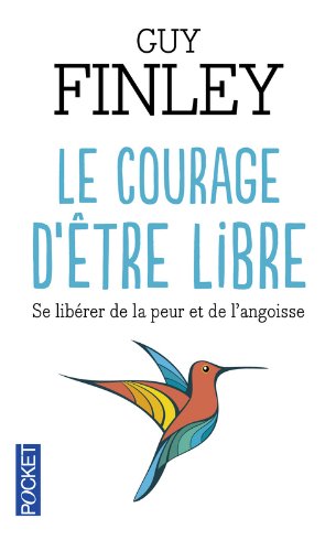 Le  courage d'être libre