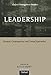 Leadership: Classical, Contemporary, and Critical Approaches (Oxford Management Readers)