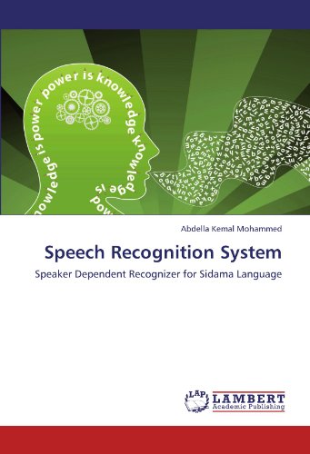 Speech Recognition System: Speaker Dependent Recognizer for Sidama Language