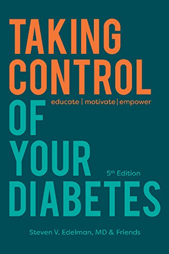 Taking Control of Your Diabetes by Steven V. Edelman