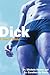 Dick: A User's Guide
