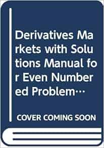 Robert mcdonald derivatives markets 3rd edition pdf download blogger.com robert mcdonald derivatives markets pdf free download