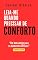Livro Leia-me quando precisar de conforto : “Um bom amigo para os momentos difíceis”
