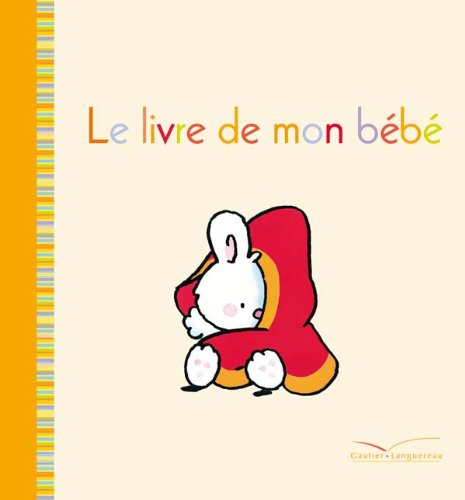 Petit Lapin Blanc Mon Livre De Bebe Floury Marie France Amazon Com Books Petit Lapin Blanc Mon Livre De Bebe Floury Marie France Amazon Com Books