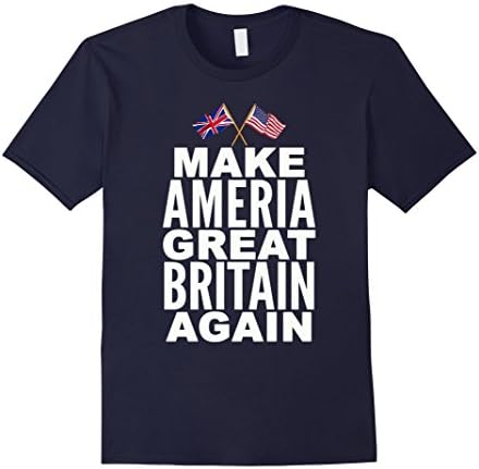 Men's Make America Great Britain Again T-Shirt Flags Tee Small Navy