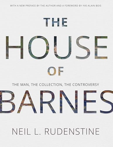 The Barnes Foundation: Masterworks: Dolkart, Judith F., Lucy