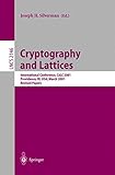 Image de Cryptography and Lattices: International Conference, CaLC 2001, Providence, RI, USA, March 29-30, 2001. Revised Papers (Lecture Notes in Computer Scie