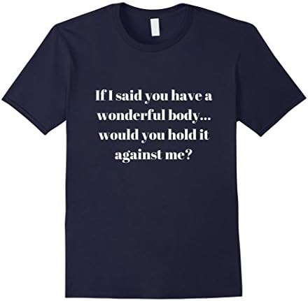 Mens Things By Sally: Wonderful Body, Hold it Against Me t-shirt 2XL Navy
