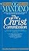 The Christ Commission: Will One Man Discover Proof That Every Christian in the World Is Wrong? by Og Mandino