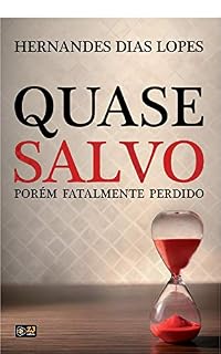 Livro Quase Salvo Porém Fatalmente Perdido