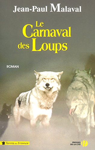 Le  carnaval des loups