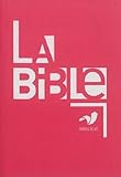 La Bible : Parole de vie français fondamental (avec les livres deutérocanoniques) by 