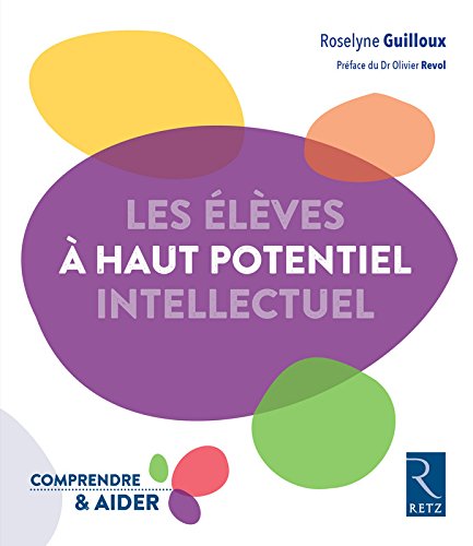 Les  élèves à haut potentiel intellectuel