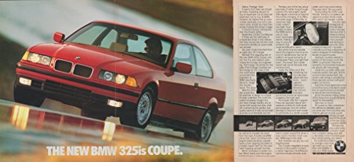 1992 BMW 325is COUPE COLOR AD "Because How you Drive is as Important..." - 3 PAGES - USA - NICE !!