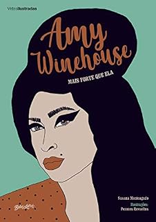 Livro Amy Winehouse: mais forte que ela (Coleção Vidas Ilustradas)
