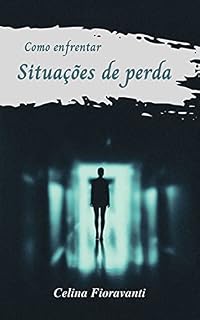 Livro Como enfrentar situações de perda
