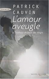 L' amour aveugle