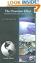 The Overview Effect: Space Exploration and Human Evolution, Second Edition (Library of Flight)