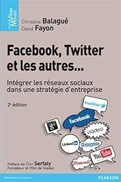 Facebook, Twitter et les autres