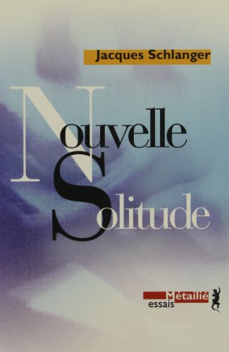 Nouvelle solitude