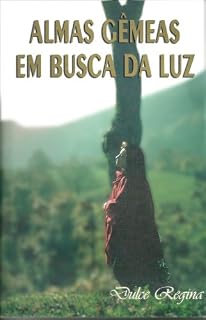 Livro Almas Gêmeas em Busca da Luz