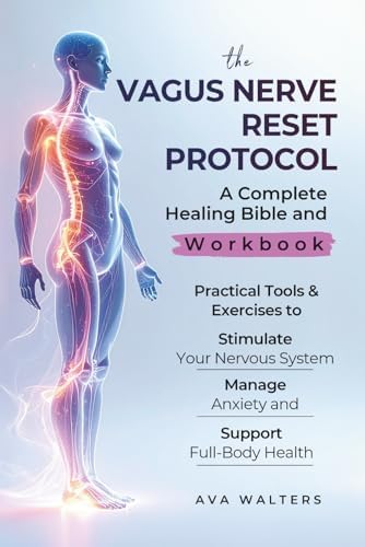 The Vagus Nerve Reset Book: Therapy Workbook with 80+ Stimulation
