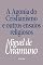 Livro A Agonia do Cristianismo: e outros ensaios religiosos