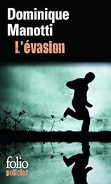 L' évasion