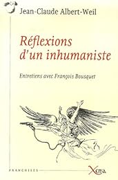 Réflexions d'un inhumaniste