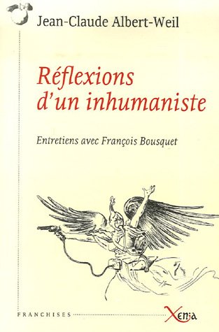 Réflexions d'un inhumaniste