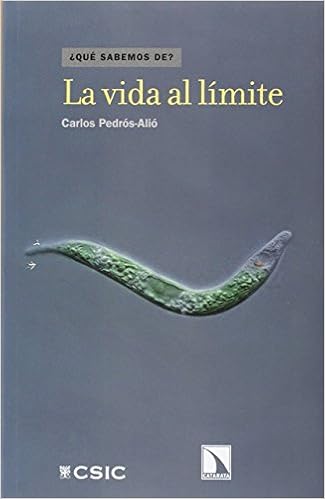 La vida al límite (¿Qué sabemos de...?) : Pedrós-Alió, Carlos ...