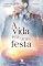 Livro A vida era uma festa