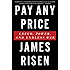 Pay Any Price: Greed, Power, and Endless War