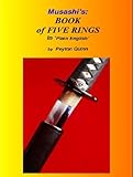 Musashi's Book of Five Rings: Explained in Plain English by Peyton Quinn