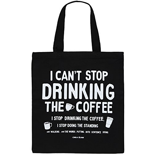 Gilmore Girls Canvas Tote Bag - I Can't Stop Drinking the Coffee