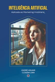 Livro Inteligência Artificial Aplicada Ao Marketing Imobiliário