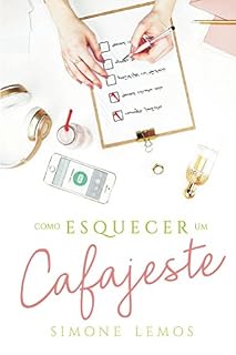 Livro Como esquecer um cafajeste