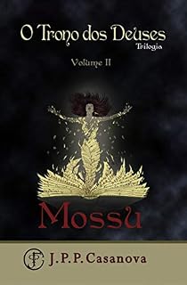 Livro O Trono dos Deuses II: MOSSU