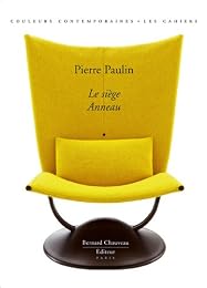 Pierre Paulin, le siège Anneau