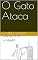 Livro O Gato Ataca (Historias do Zico Livro 1)