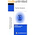 Factor Analysis (Statistical Associates "Blue Book" Series Book 15)