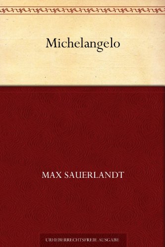 Michelangelo (German Edition)