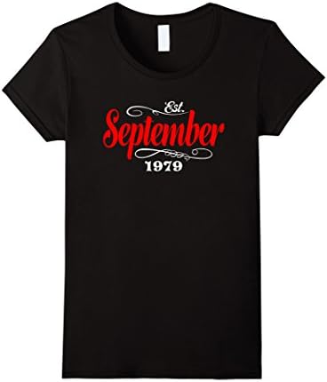 Womens 38th Birthday Gifts - Est September 1979 T-Shirt XL Black